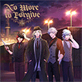 うたの☆プリンスさまっ♪Shining LiveドラマCD3「No More to Forgive」通常盤