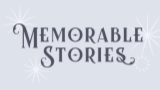 Memorable Stories